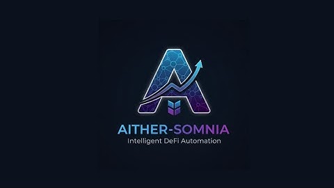 Aither-Somnia: Turn Your Words Into On-Chain AI Actions | Somnia AI Hackathon 2025 Demo