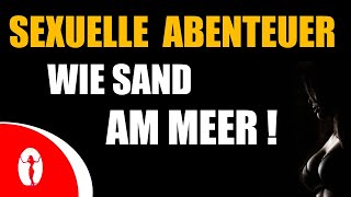 Sexuelle Abenteuer wie Sand am Meer ★ Mit Power-Subliminals zu Sex im Überfluss ★ Für Männer 🎧