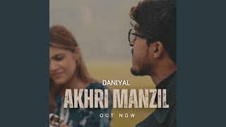 Akhri Manzil