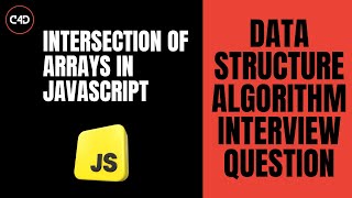 Intersection of Arrays in JavaScript 🔁 | DSA Interview Question #9