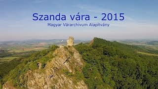 Szanda vára - Magyar Várarchívum Alapítvány - YouTube