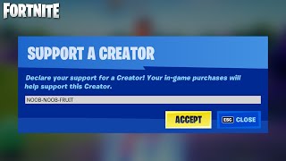 I Finally Got My Own Support-A-Creator-Code Noob-Noob-Fruit