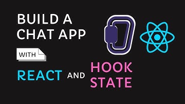 Simple Global State Management with React HookState | Chat App Tutorial
