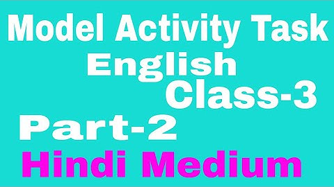 Model Activity Task English Class-3 Part-2 (Hindi medium)Full solv#WBBSE
