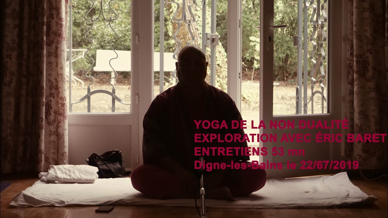 22 juillet 2019  Éric Baret  Entretiens 53 mn