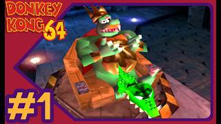 Donkey Kong 64 - Part #1: [Donkey Kongs 3D Adventure]