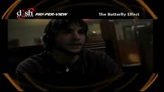 The Butterfly Effect (2004) - Dish On Demand Pay-Per-View TV Spot