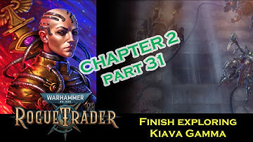 Warhammer 40k Rogue Trader chp 2 part 31 PS5 Unfair Difficulty Dogmatic Officer Psyker