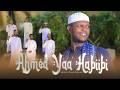 Ahmed Yaa Habiibi New Nashiidaa Bara Kanaa Najjaash Mohmmad Ramadaan 2026 Version