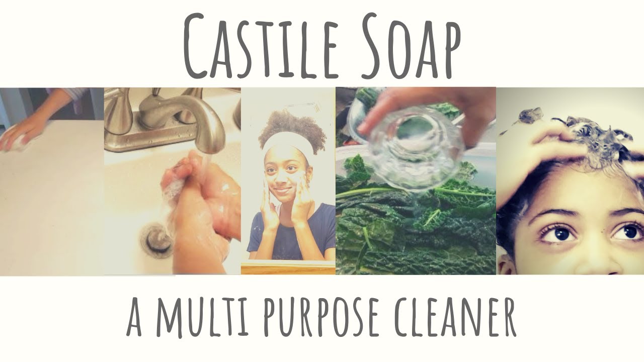 Castile Soap // Multi Purpose Plant Based Cleaner // Natural Skin Care YouTube