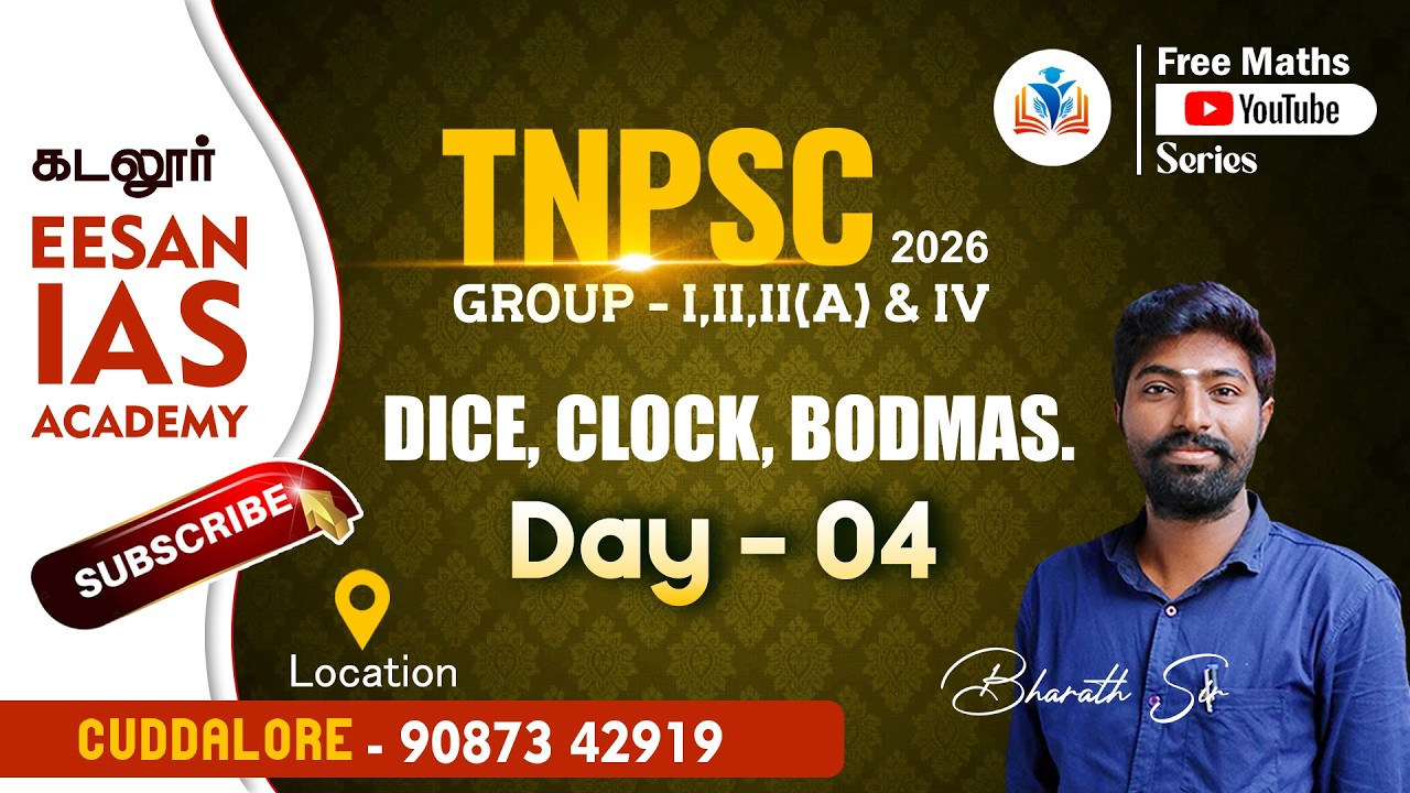DAY 04 | BHARATH SIR | DICE, CLOCK, BODMAS | EESAN IAS ACADEMY | CUDDALORE |9087342919