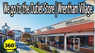 360° Video | Let's go to the Outlet store | Wrentham Village Premium Outlets
