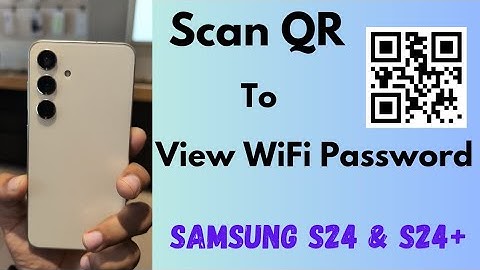 How to Scan QR code to Connect WiFi in Samsung Galaxy S24 and S24 Plus | See Connected WiFi Password