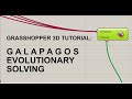 Grasshopper Generative Design Tutorial:  Galapagos - Evolutionary Solving