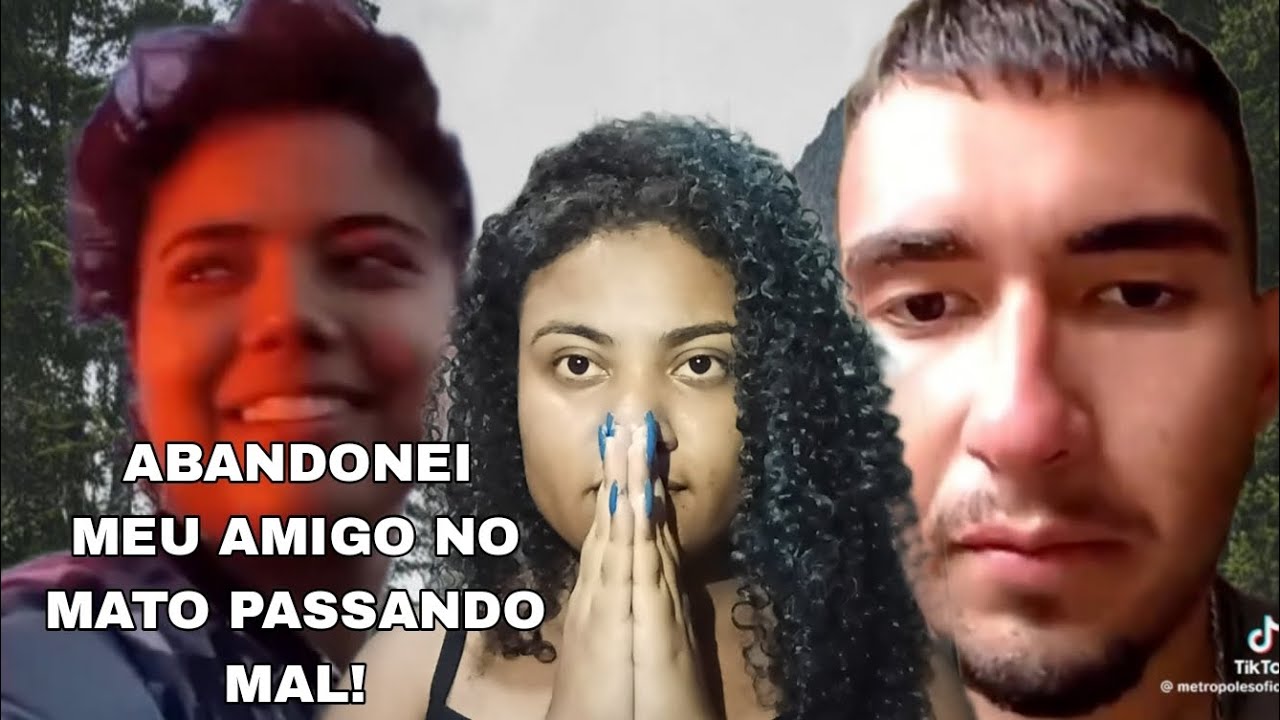 HOMEM PASSA MAL E É ABANDONADO PELA AMIGA
