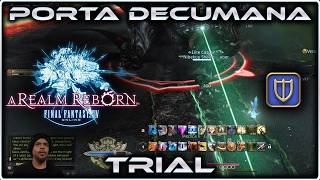 The Porta Decumana (Ultima Weapon Boss) - Paladin Gameplay - Final Fantasy