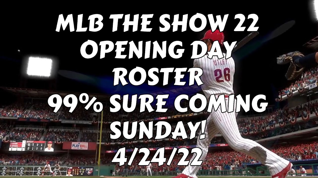 MLB The Show 22 - ROSTER SET COMING SUNDAY! (Unless Disaster Strikes)