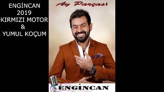 ENGINCAN 2019 BOMBA KAYIT KIRMIZI MOTOR & YUMUL KOCUM SIZLERLE