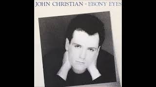 John Christian - 1987 - Ebony Eyes - Maxi Version