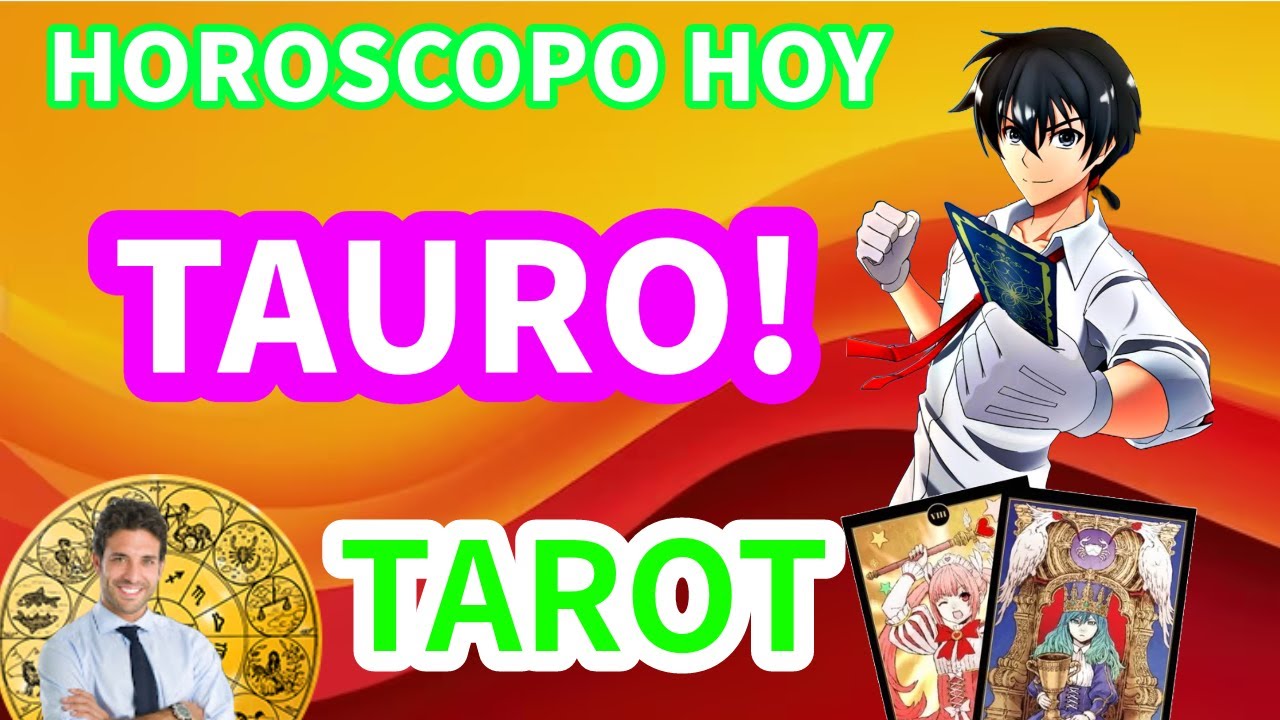 horóscopo de hoy tauro ♉ habrá algo por sorpresa mira como! ️ # ...