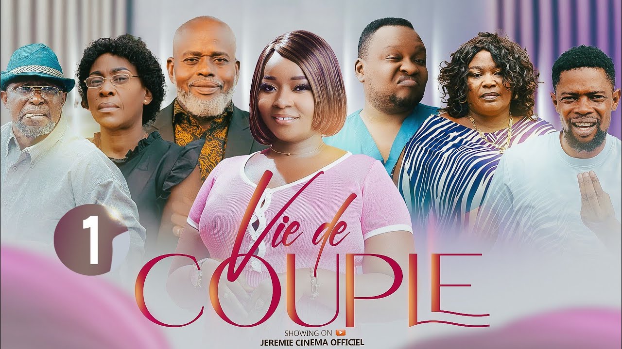 VIE DE COUPLE 1 NOUVEAU FILMS AFRICAINS JS PRODUCTION