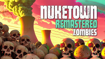 NUKETOWN REMASTERED ZOMBIES (Call of Duty Zombies)