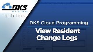 DKS Tech Tips: DoorKing Cloud Entry System Management – View Resident Change Logs