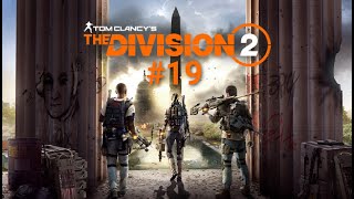 Tom Clancy's The Division 2 - Part 19 - Roosevelt Island Stronghold
