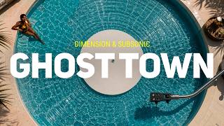 Dimension & Subsonic - Ghost Town / Lyrics