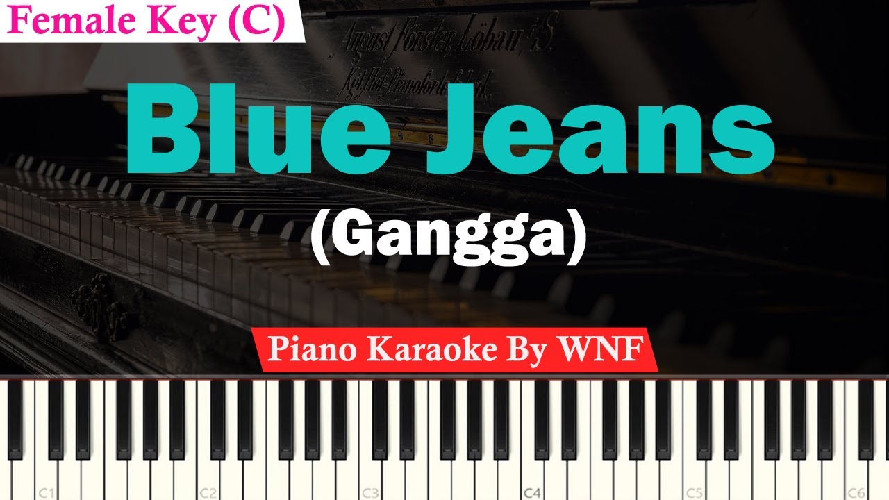 GANGGA Blue Jeans Karaoke Piano Female Key YouTube