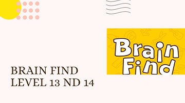 BRAIN FIND GAME | Level 13 Whats the password of the phone | Level 14 Find the diamond |