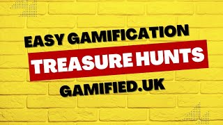 Easy Gamification - Treasure Hunts