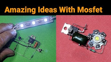 Amazing Ideas With Mosfet |DIY 2 Mosfet Projects |#Mosfet #diy #IRF740