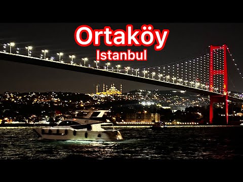 Ortaköy Istanbul Walking Tour In Charming Waterfront District Of History With Bosphorus View 4k UHD