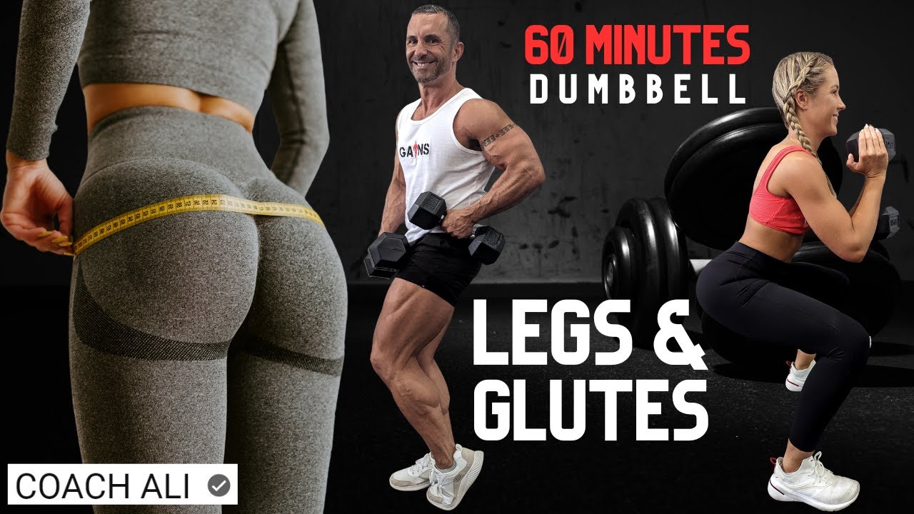 60 mins GREATEST Leg & Glutes Activator Of All Time Dumbbell Legs and