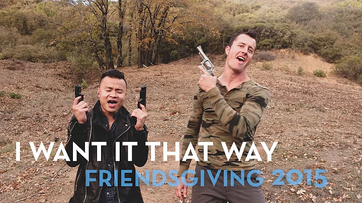 Friendsgiving 2015 // I Want It That Way Lip-Dub