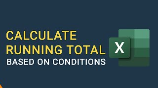 how to calculate running total based on conditions in excel