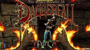 Daggerfall Unity Edition: Full play through - Part 7.