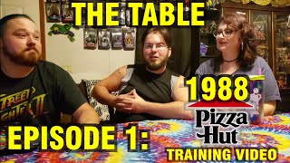 The Table - Episode 1: Pizza Hut Training Video from 1988