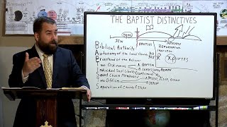 The Baptist Distinctives