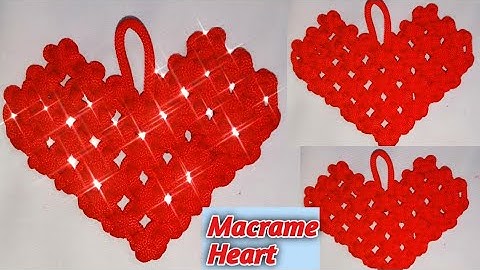 DIY Macrame Heart Using Square knot ❤️