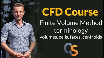 CFD Course - 22 - Finite Volume Method: terminology volumes cells faces centroids