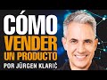 Cómo vender un producto a un cliente / Jürgen Klarić