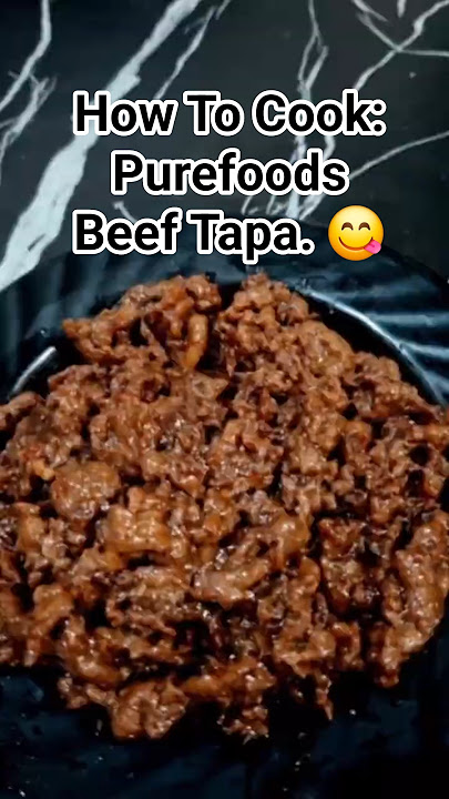 How To Cook: Purefoods Beef Tapa. 😋😋😋