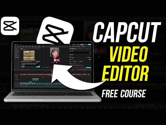 CapCut Tutorial for Mac and PC 2024 - Best Free Video Editor class=