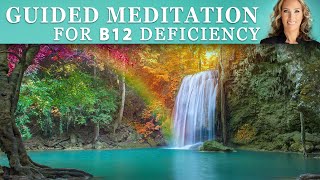 Guided Meditation for Vitamin B12 Deficiency : Binaural | Dr. J9 Live