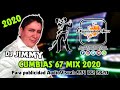 Cumbias 67 MIX - DJ Jimmy ( Gigantes de la Costa )