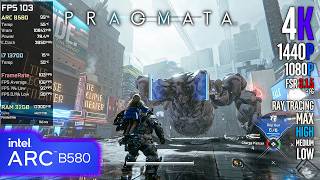 Intel ARC B580 | PRAGMATA - 4K, 1440p, 1080p, FSR 3.1.5 + FG - Ray Tracing, Max, High, Medium, Low