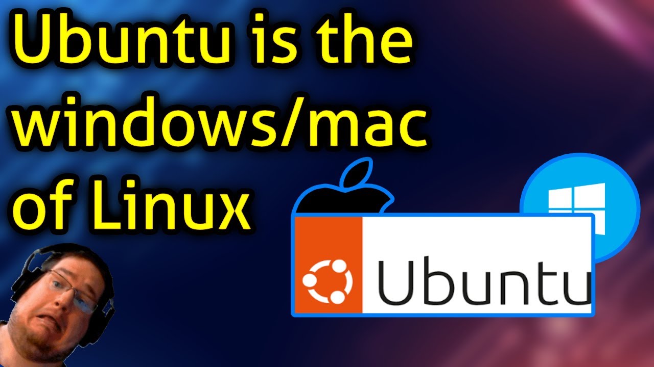 Ubuntu is the windows/mac of Linux - Rant - YouTube