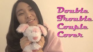 MAMAMOO  (마마무) Double Trouble Couple Cover